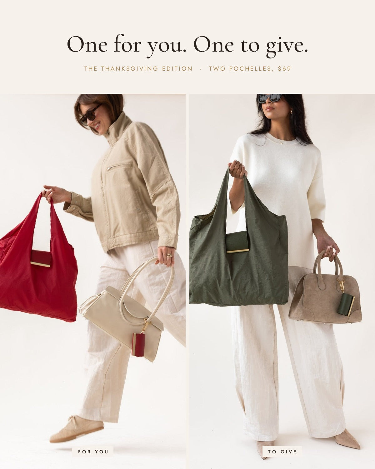 One for you. One to give. Two Pochelles, $69